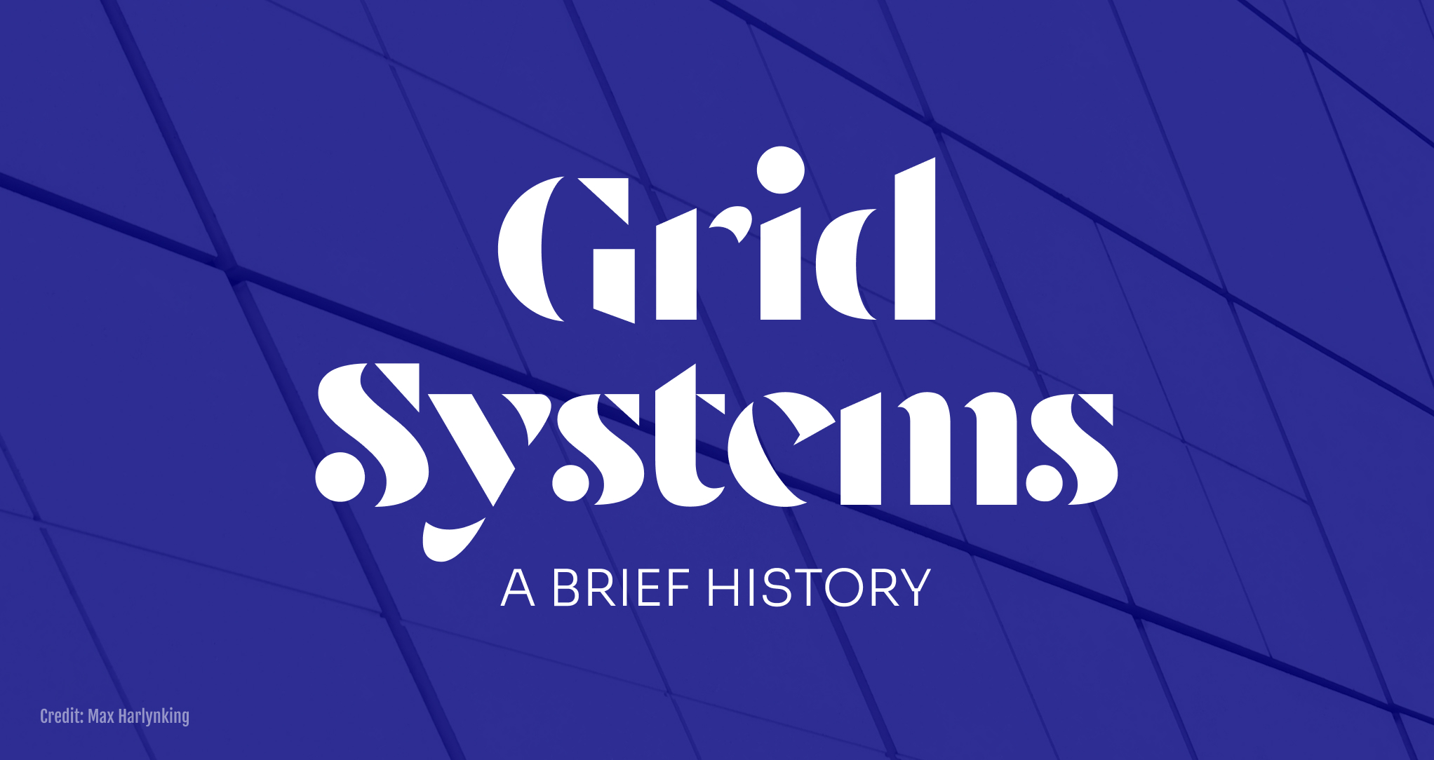 Grid Systems: A Brief History - Simon Web Design - Simon Urbina